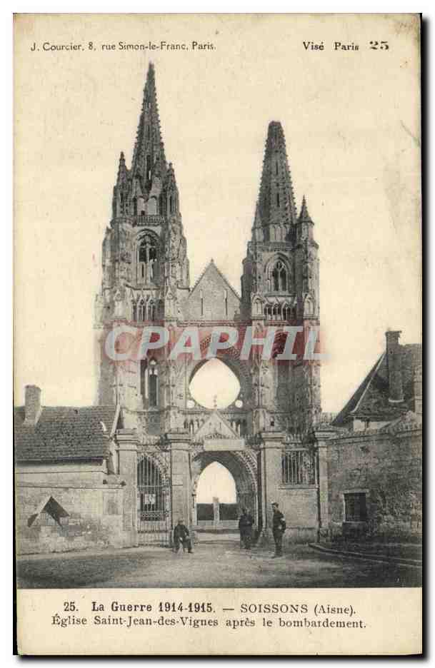 CPA Militaria Soissons Eglise Saint Jean des Vignes Apres le Bombardement