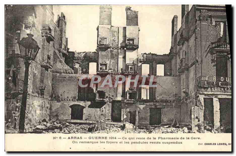 CPA Militaria Arras Ce Qui Reste de la Pharmacie de la Care