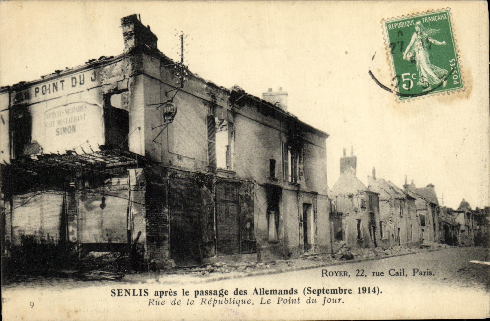 Senlis après le passage des Allemands — Septembre 1914 — Le Point du Jour, n°9