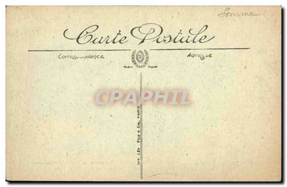 CPA Militaria Les Ruines La Grande Guerre Villers Bretonneux Rue de la Republique — Rückseite