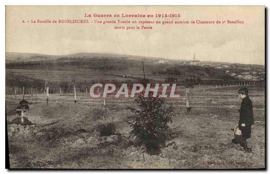 CPA Militaria La Guerre en Lorraine La Bataille de Rozelieures Une Grande Tombe ou reposent un grand nombre de chasseurs
