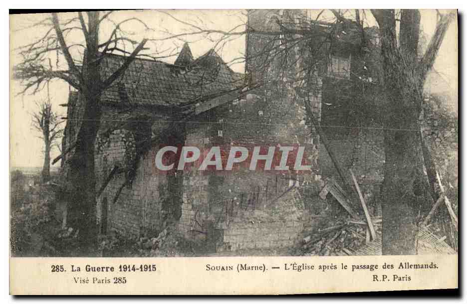 Souain (Marne) — The Church after the Passage of the Germans — R.P. Paris