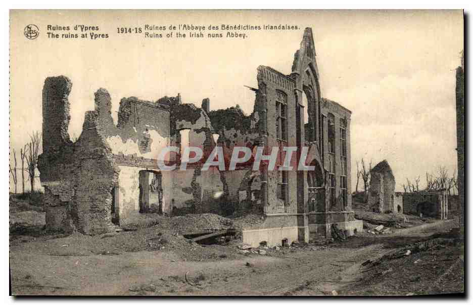 CPA Militaria Ruines d Ypres Ruines de l abbaye des Benedictins irlandaises