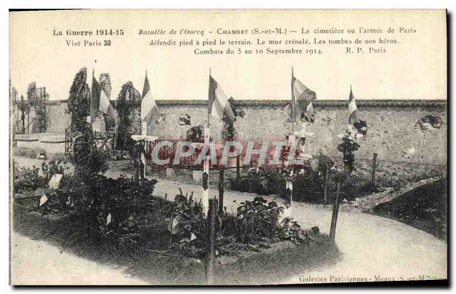 CPA Militaria LA Guerre Bataille de l ourcq Chambry Le cimetiere