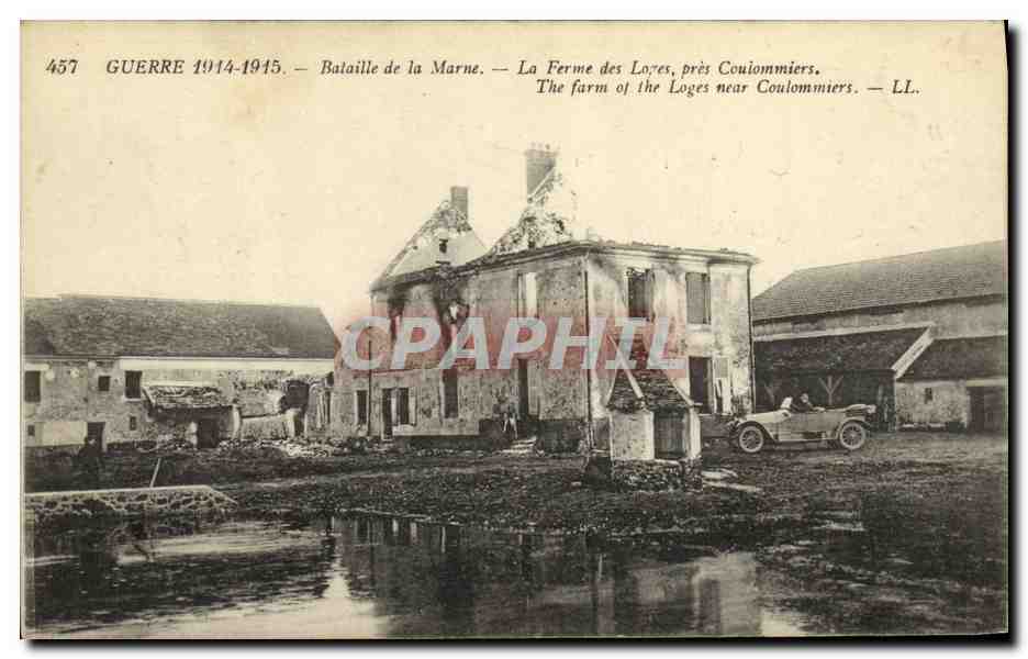 Schlacht an der Marne — Die Ferme des Loges bei Coulommiers — LL. — Nr. 457