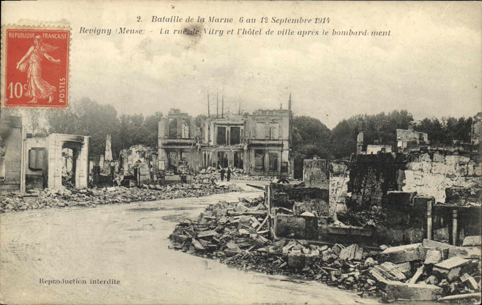 Revigny (Meuse) — La rue de Vitry e l'hôtel de ville dopo il bombardamento — 2. Battaglia della Marna 6 al 12 Settembre 1914