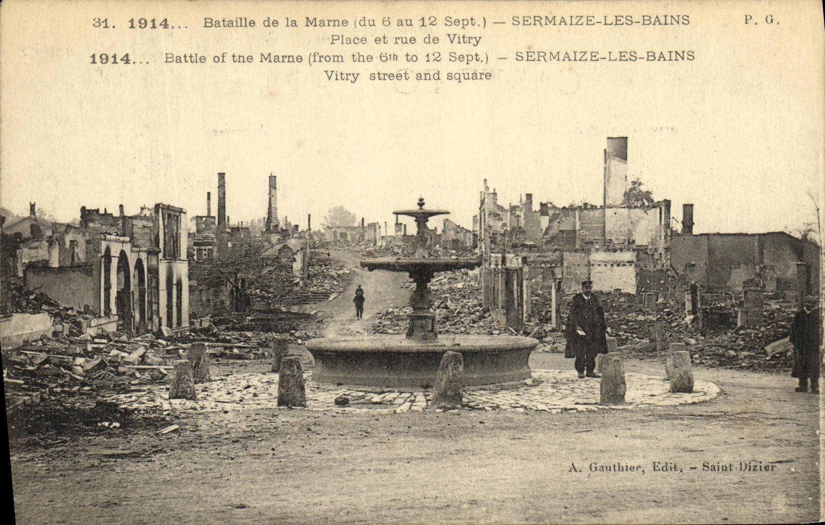 Battle of the Marne — Square and Street of Vitry — Sermaize-les-Bains — A. Gauthier, Publisher, Saint-Dizier
