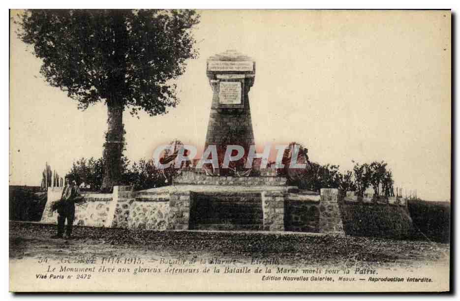 CPA Militaria Guerre Le Monument eleve aux glorieux defenseurs de la bataille de la Marne Etrepilly