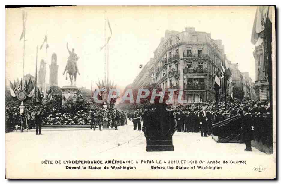 CPA Militaria Fete De L Independance Americaine A Paris Le 14 Juillet 1918 Devant la Statue de Washington