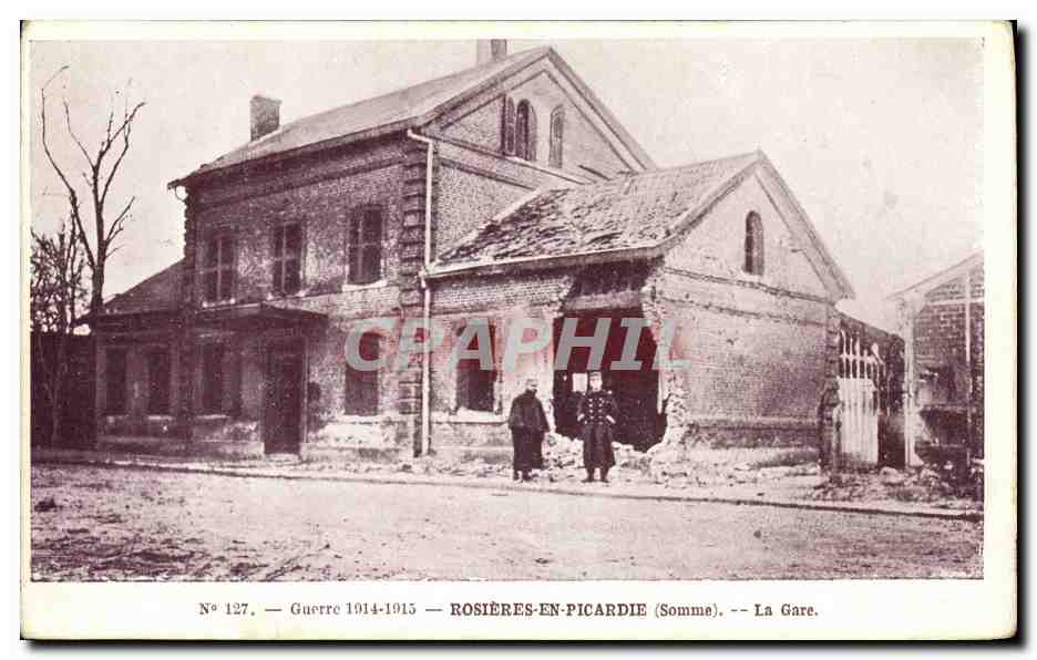 CPA Militaria Rosieres En Picardie La Gare
