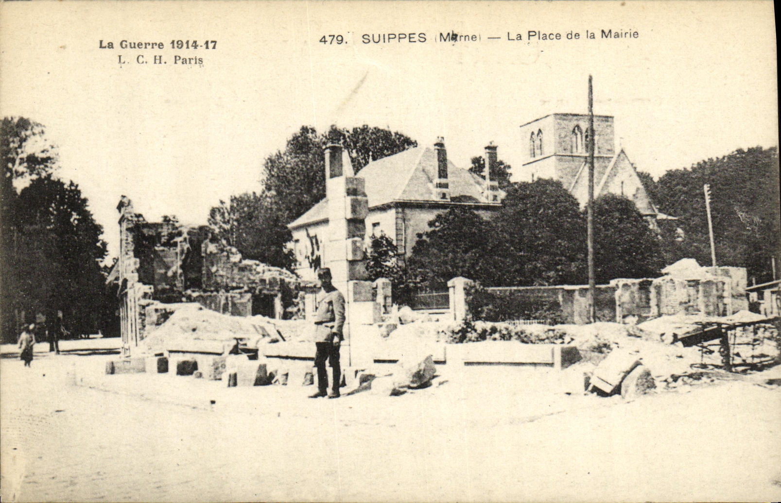 Suippes (Marne) — Die Rathausplatz — Ruinen nach dem Krieg 1914-17