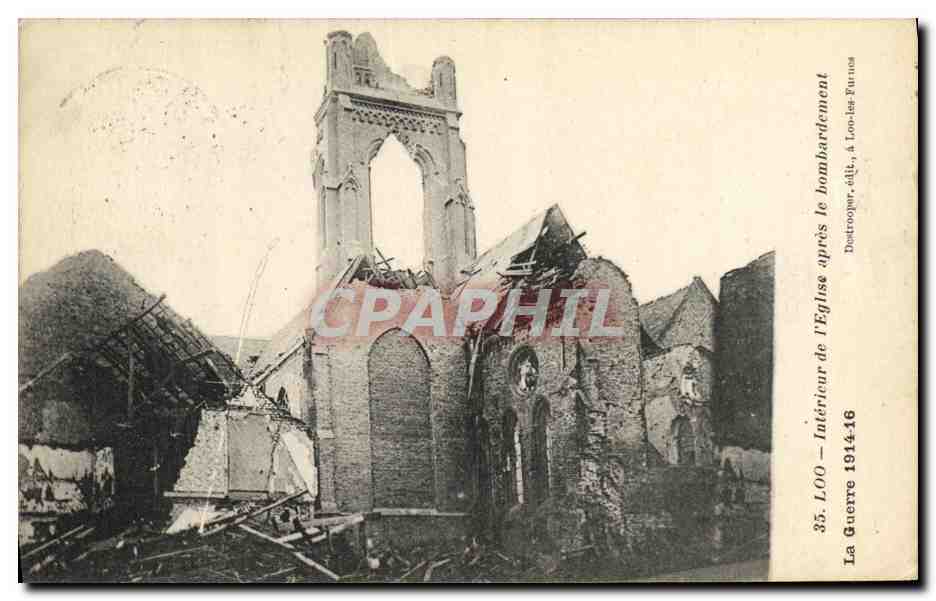 CPA Loo Interieur de l Eglise apres le bombardement Militaria