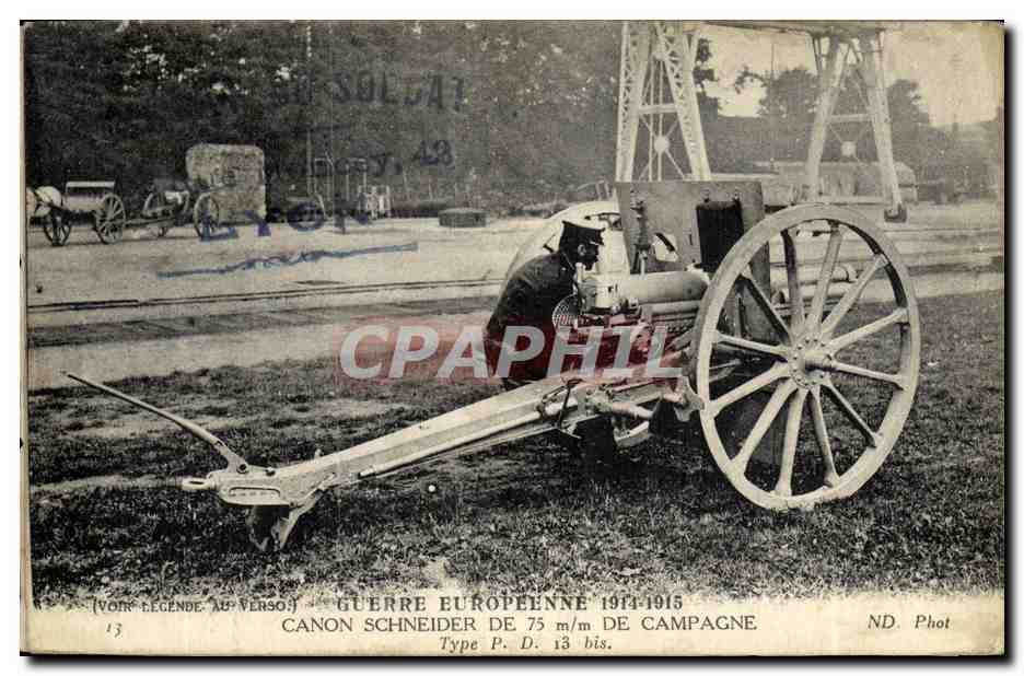 CPA Guerre Europeenne canon Schneider de 75 mm carte collee a une autre carte cavalier