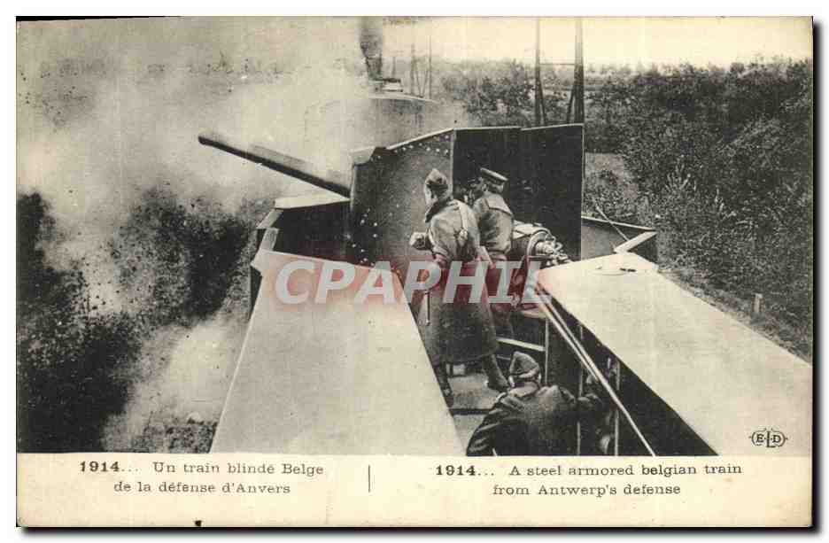 Un train blindé Belge — 1914 — défense d'Anvers — E.D. éditeur