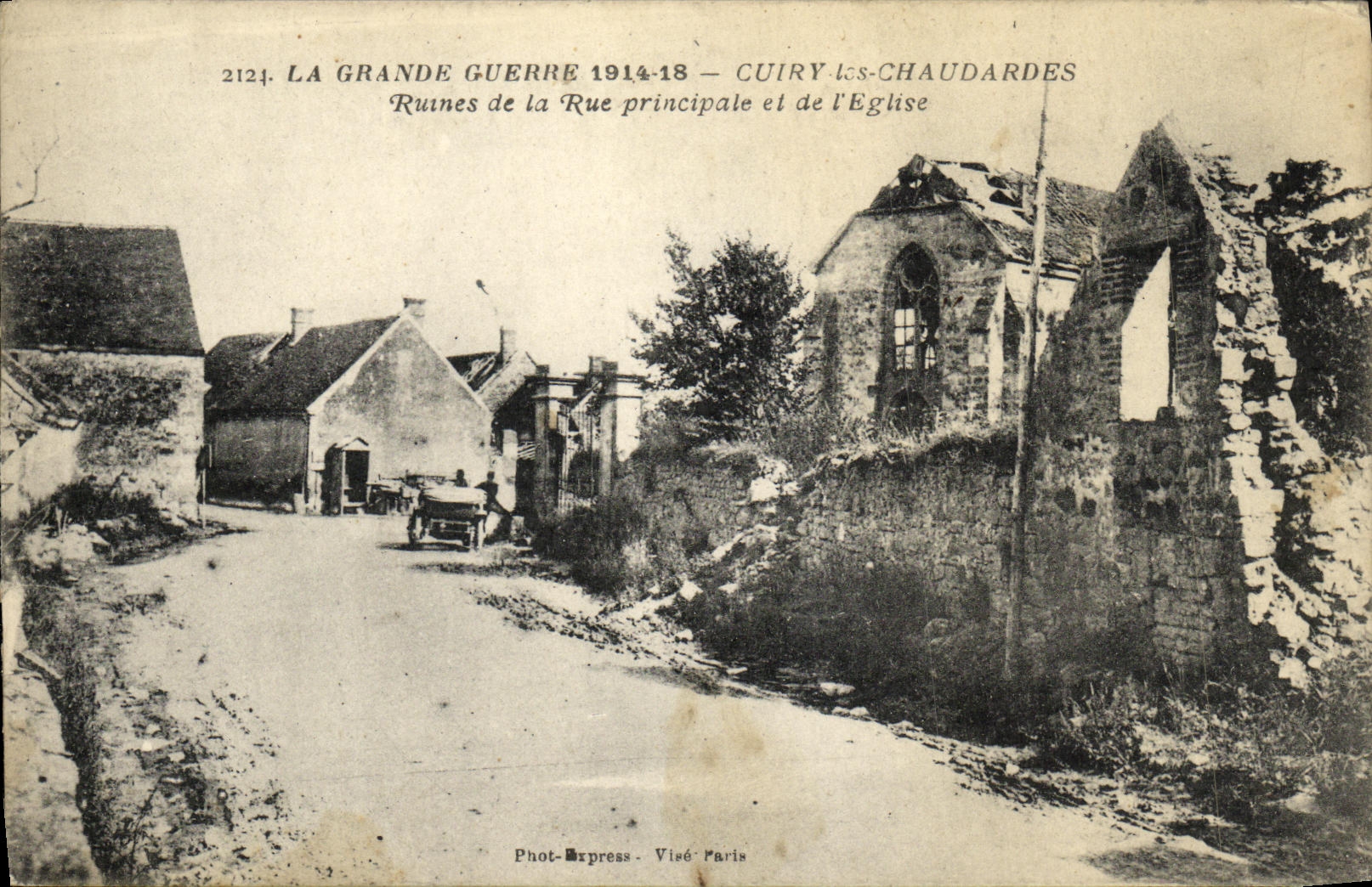 CPA Cuiry les Chaudardes Ruines de la rue principale et de l eglise 