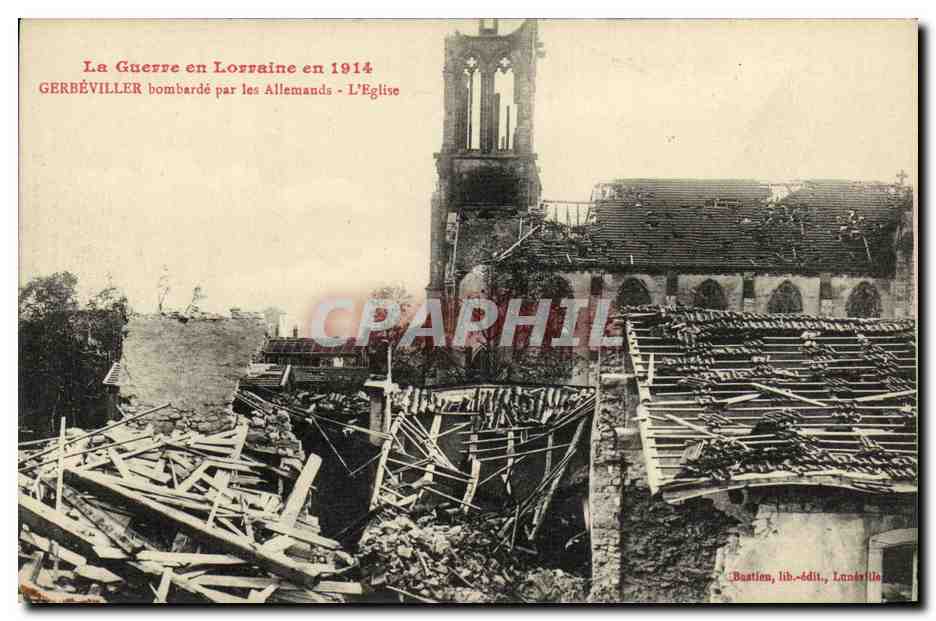 Gerbéviller — Bombardierung der Kirche 1914 — Beatien, lib.-édit., Lunéville