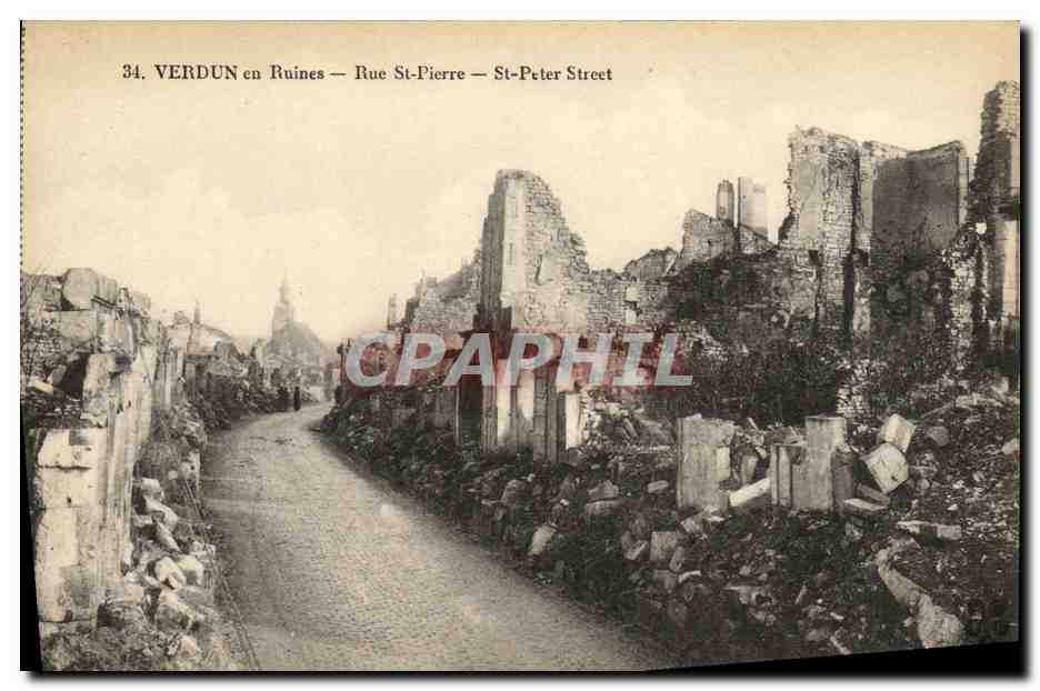 CPA Verdun en Ruines Rue st Pierre Militaria