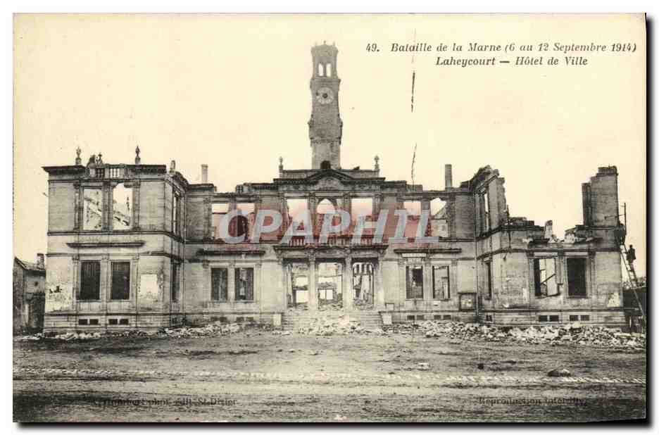 Laheycourt — Hôtel de Ville détruit — reproduction infidèle