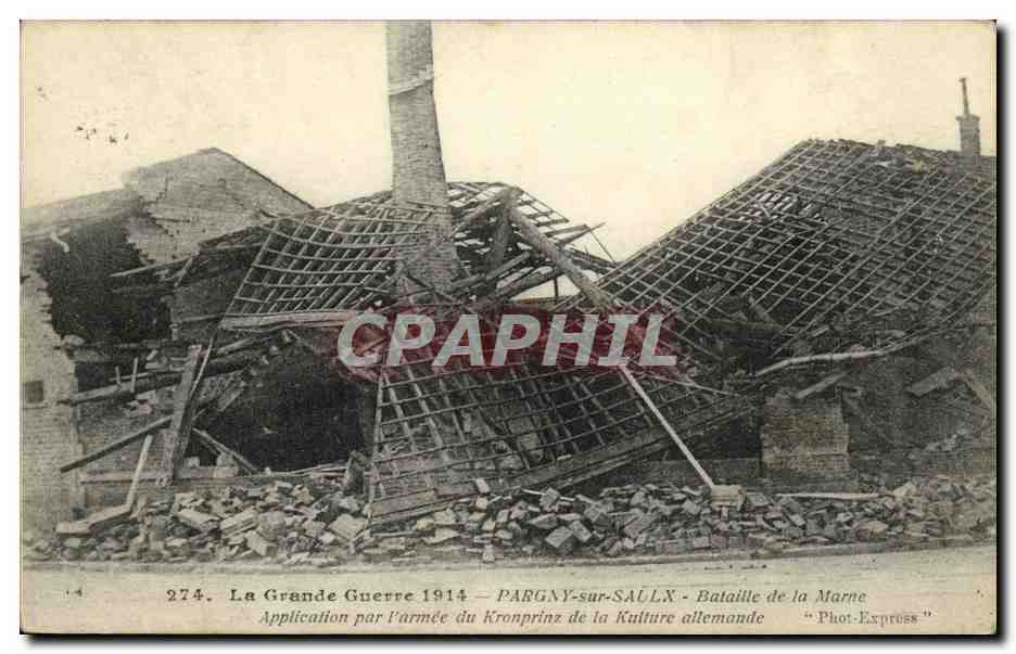 CPA Militaria Pargny sur Saulx Application par l armee du Kronprinz de la Kulture allemande 