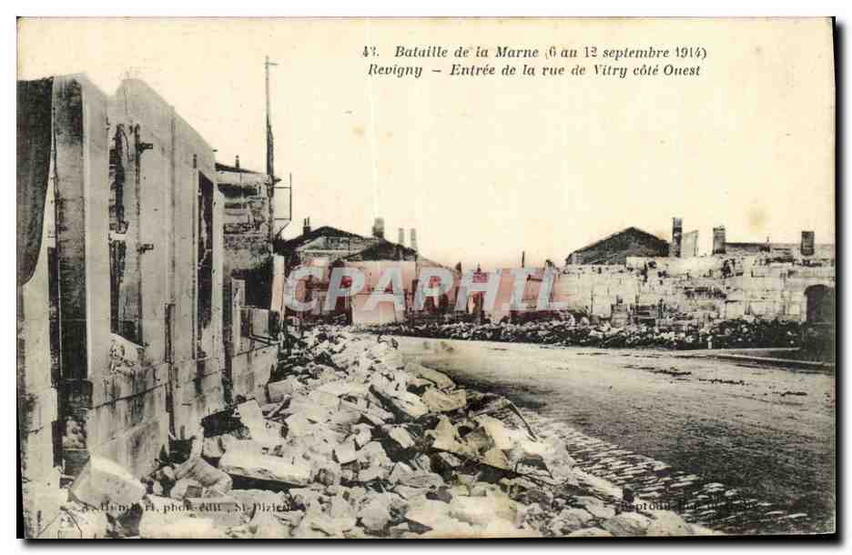 Slag bij de Marna (6 tot 12 september 1914) — Revigny — Invoer van de straat van Vitry kant West — fot. edit. M. Pizien