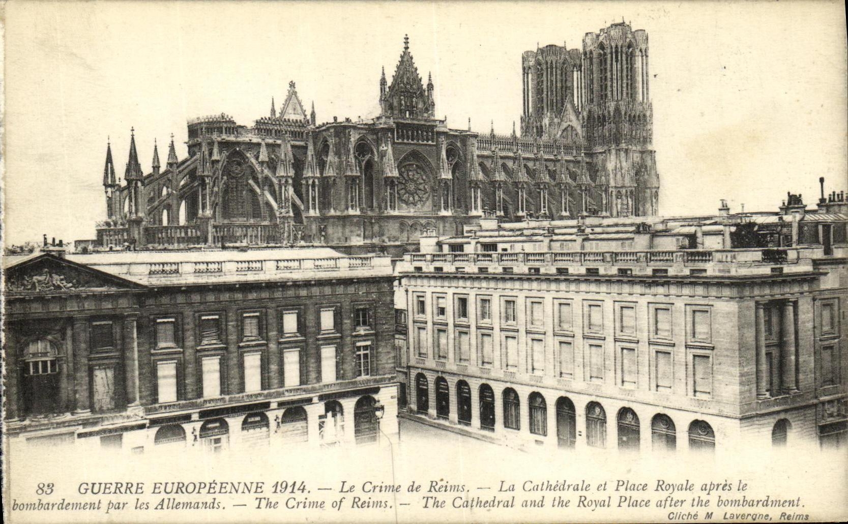 Reims — Cathédrale et Place Royale après le bombardement — Cliché M Lavergne, Reims