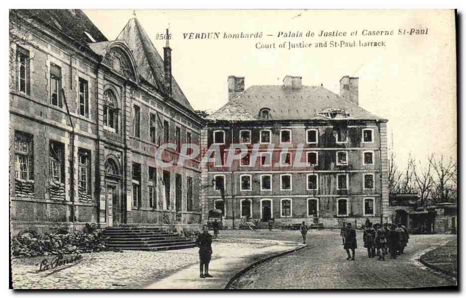 CPA Militaria Verdun Bombarde Palais de Justice et Caserne St Paul
