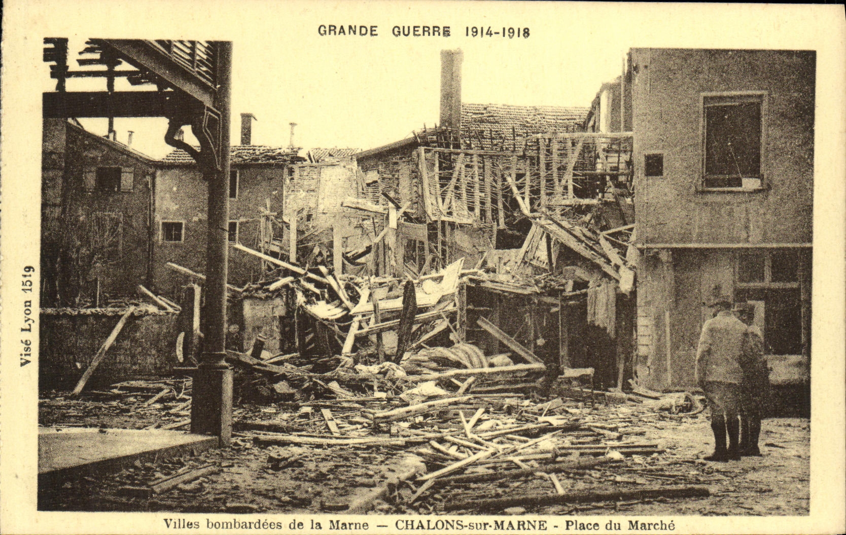 Chalons-sur-Marne — Place du Marché — dévastation après les bombardements de la Grande Guerre 1914-1918