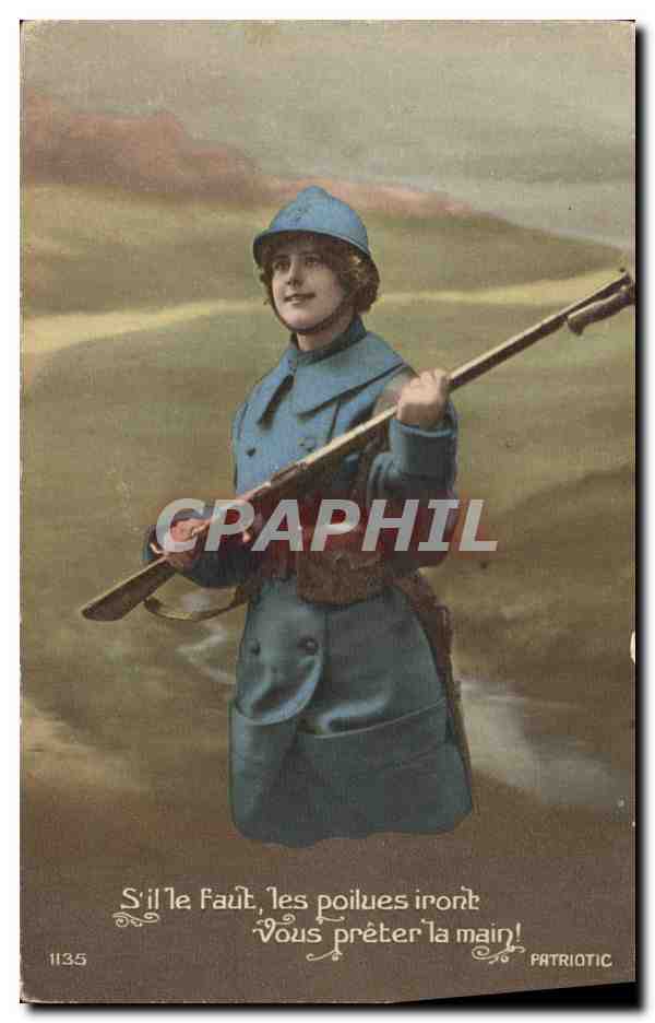 CPA Militaria S il le Faut les Pouilues iront Vous Preter la Main Femme