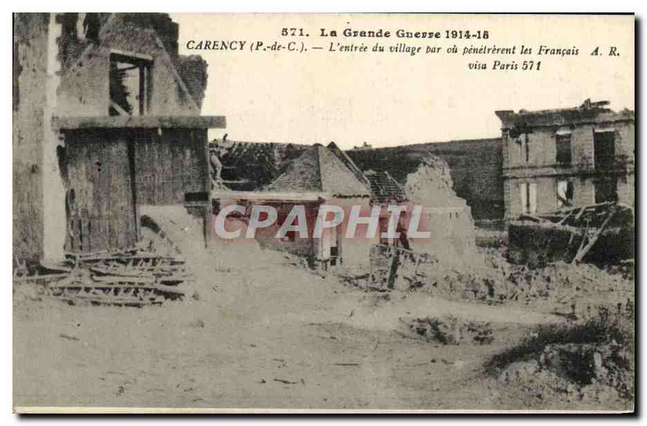 Carence (P.-de-C.) — L'entrée du village par où pénétrèrent les Français — A. R. n° 571