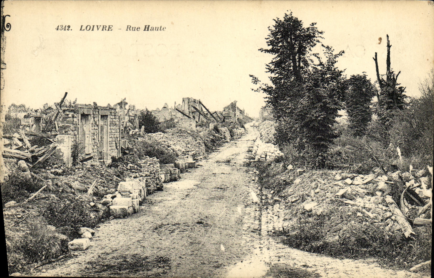 Loivre - Rue Haute — Zerstörung nach dem Krieg — unbekannter Verlag, Seriennummer 4342