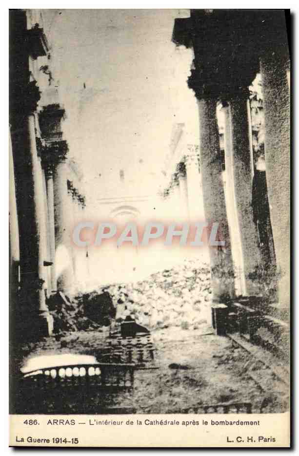 Arras — L'intérieur de la Cathédrale après le bombardement — L. C. H. Paris n°486