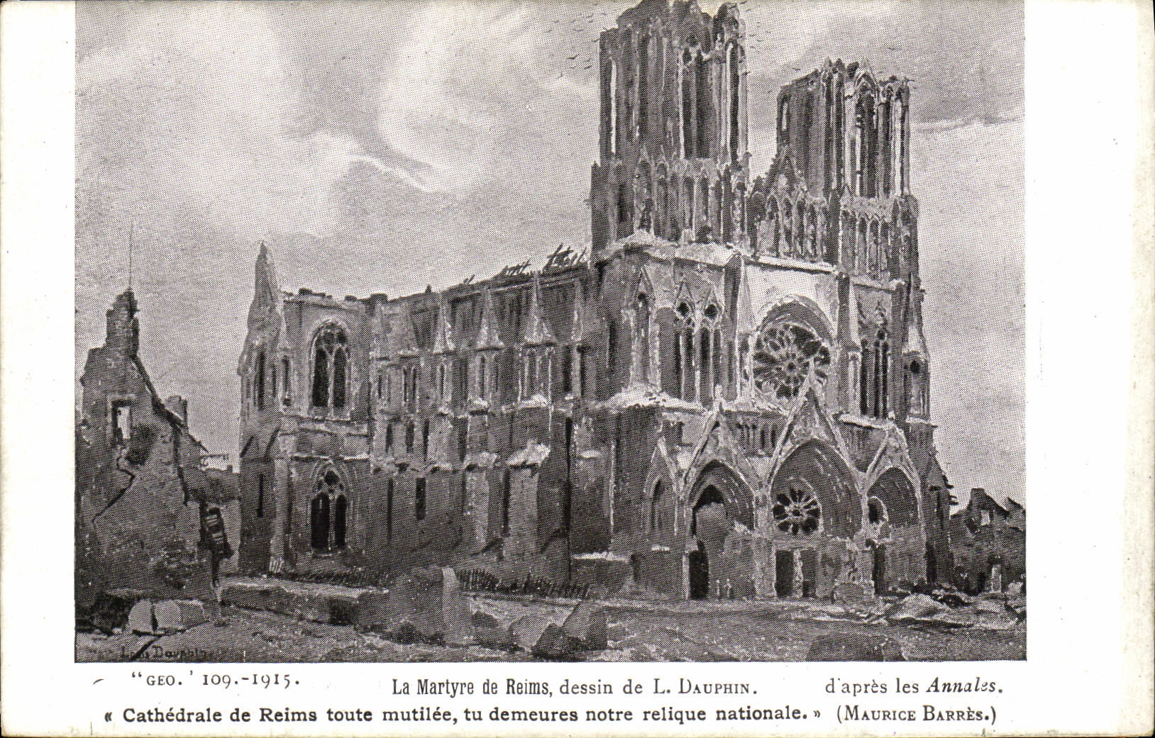 Cathédrale de Reims — ruines après la guerre — dessin de L. Dauphin, éd. GEO. n°109-1915