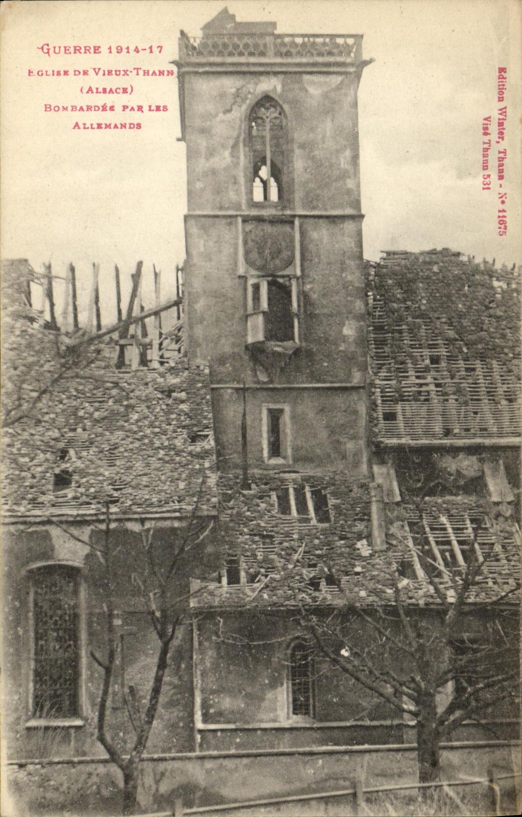 Kirche von Vieux-Thann — von den Deutschen bombardiert — Édition WALTER, Thann N° 531