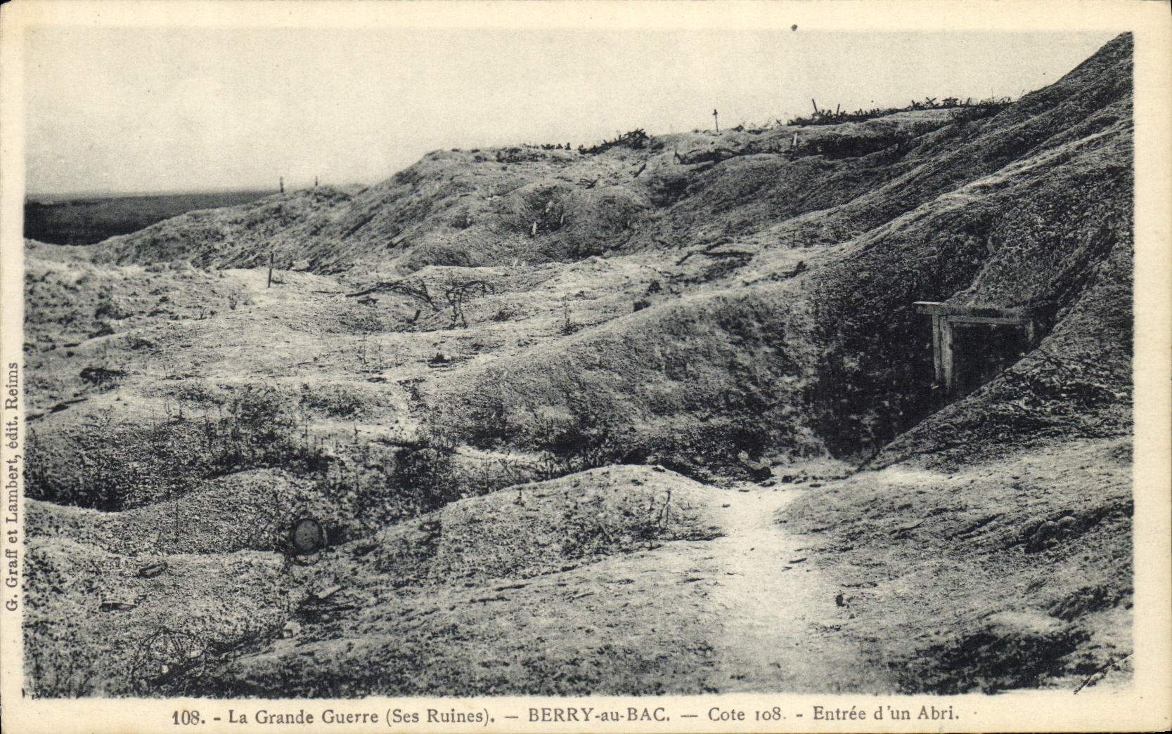 Berry-au-Bac — Cote 108 — Entrée d'un Abri — La Grande Guerre (Ses Ruines)