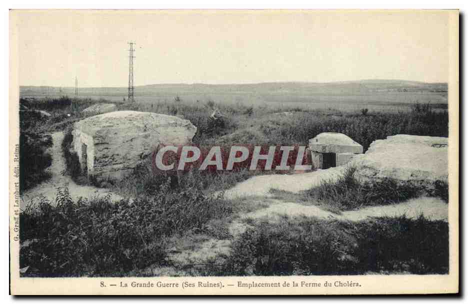 CPA Militaria La Grande Guerre Ses Ruines Emplacement de la Ferme du cholera