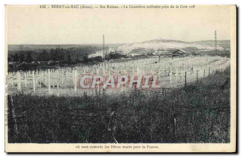 CPA Militaria Berry au Bac Ses Ruines Le Cimetiere militaire pres de la Cote 108