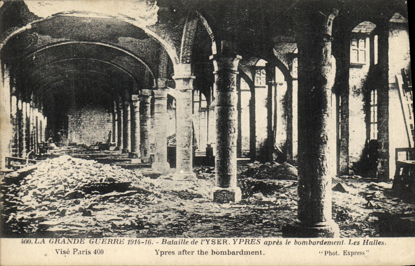 CPA Militaria La Grande Gurre Bataille de l yser Ypres apres le bombardement Les halles