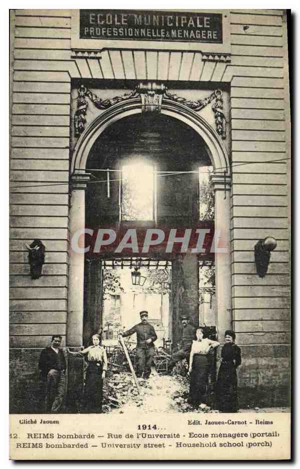 CPA Militaria Reims Bombarde Rue de l Universite Ecole menagere Portail 