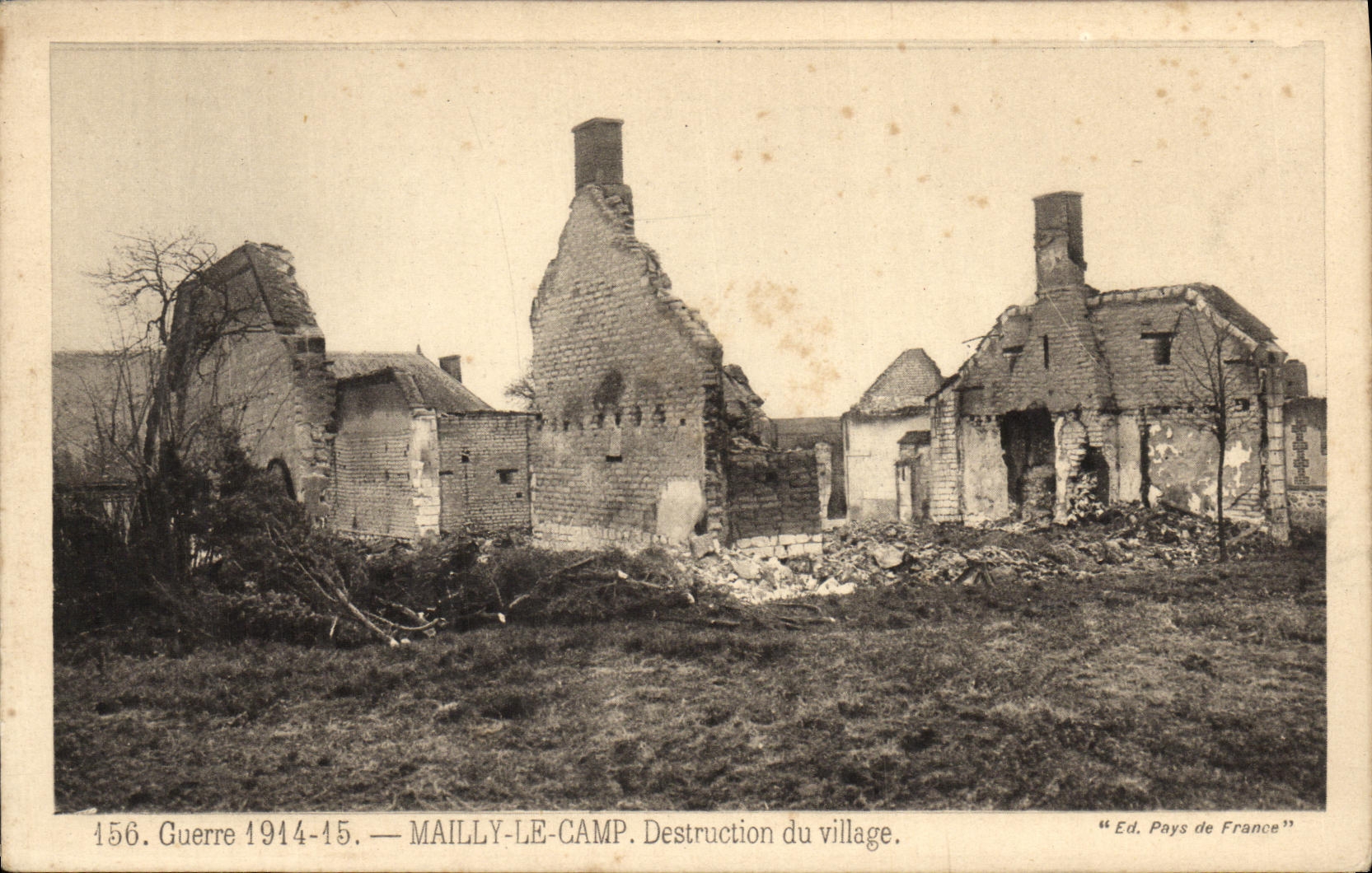 Mailly-le-Camp — Destruction du village — Ed. Pays de France, n° 156