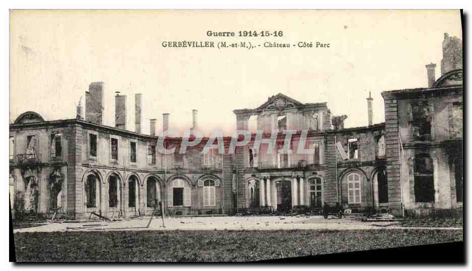 Gerbéviller (M.-st-M.) - Château - Côté Parc — Guerre 1914-15-16