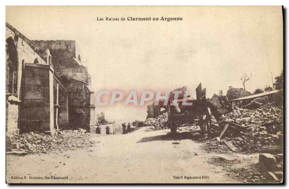 CPA Militaria Les Ruines de Clermont en Argonne