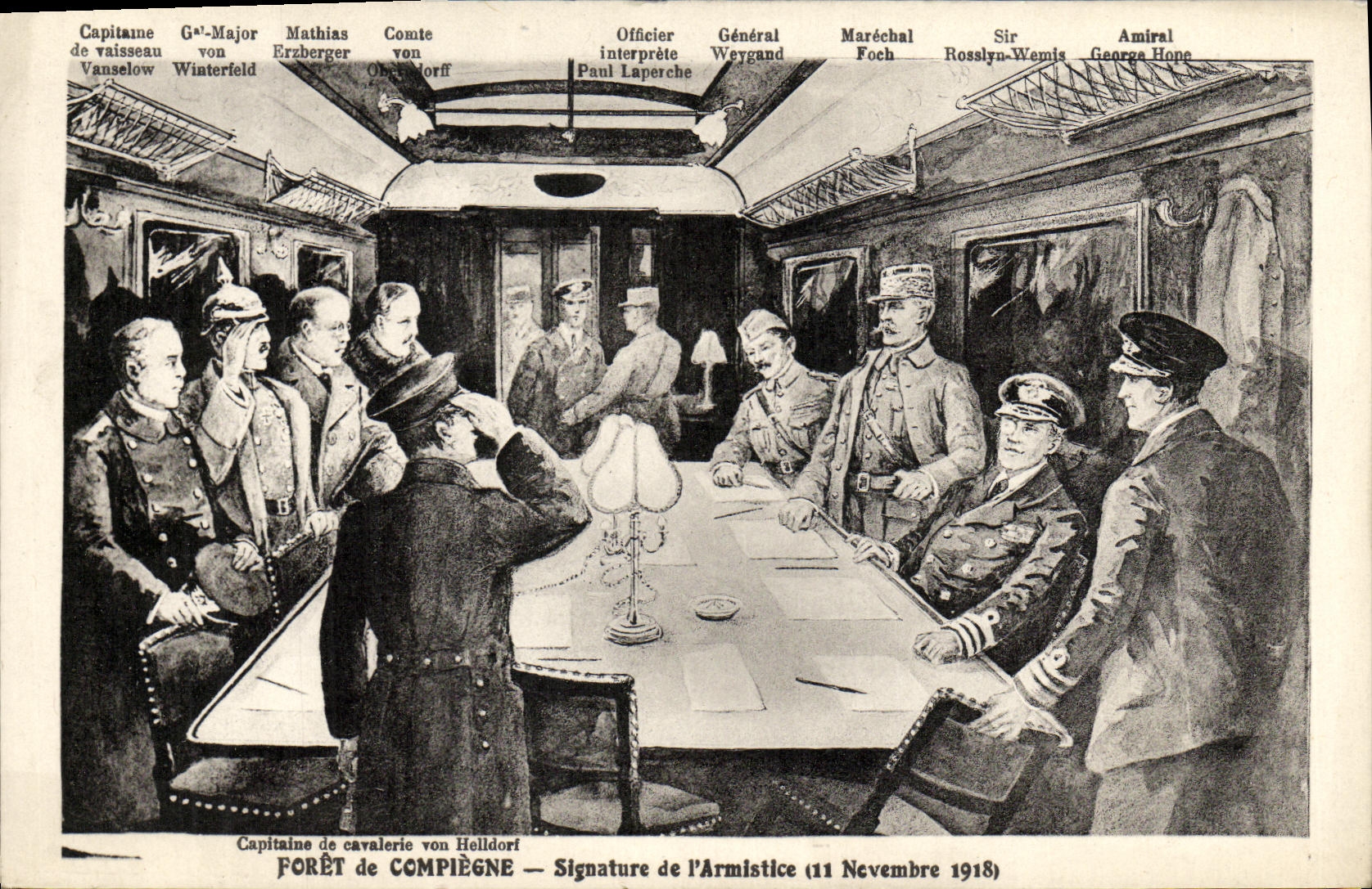 Signature de l'Armistice — Forêt de Compiègne — 11 Novembre 1918