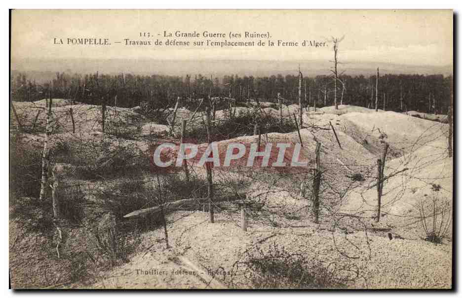 CPA Militaria La Grande Guerre La Pompelle Travaux de defense sur l emplacement de la Ferme d Alger