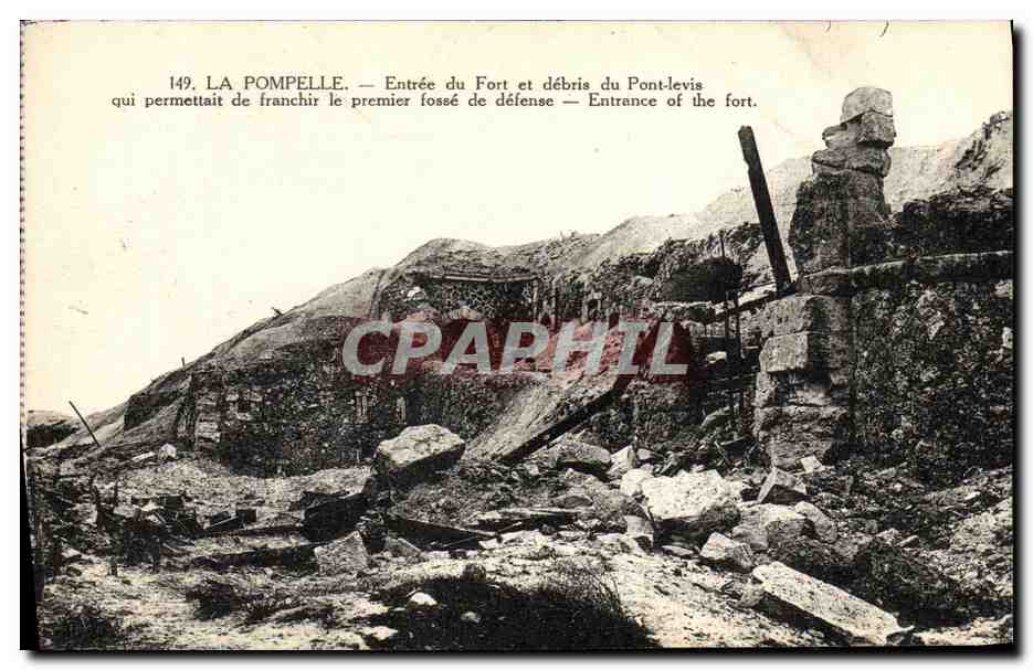 CPA Militaria La Pompelle Entree du fort et debris du Pont levis