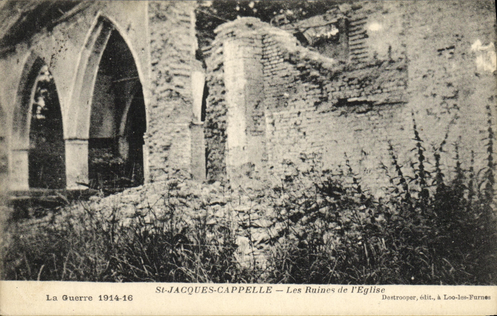 CPA Militaria St Jacques Cappelle Les Ruines de l Eglise