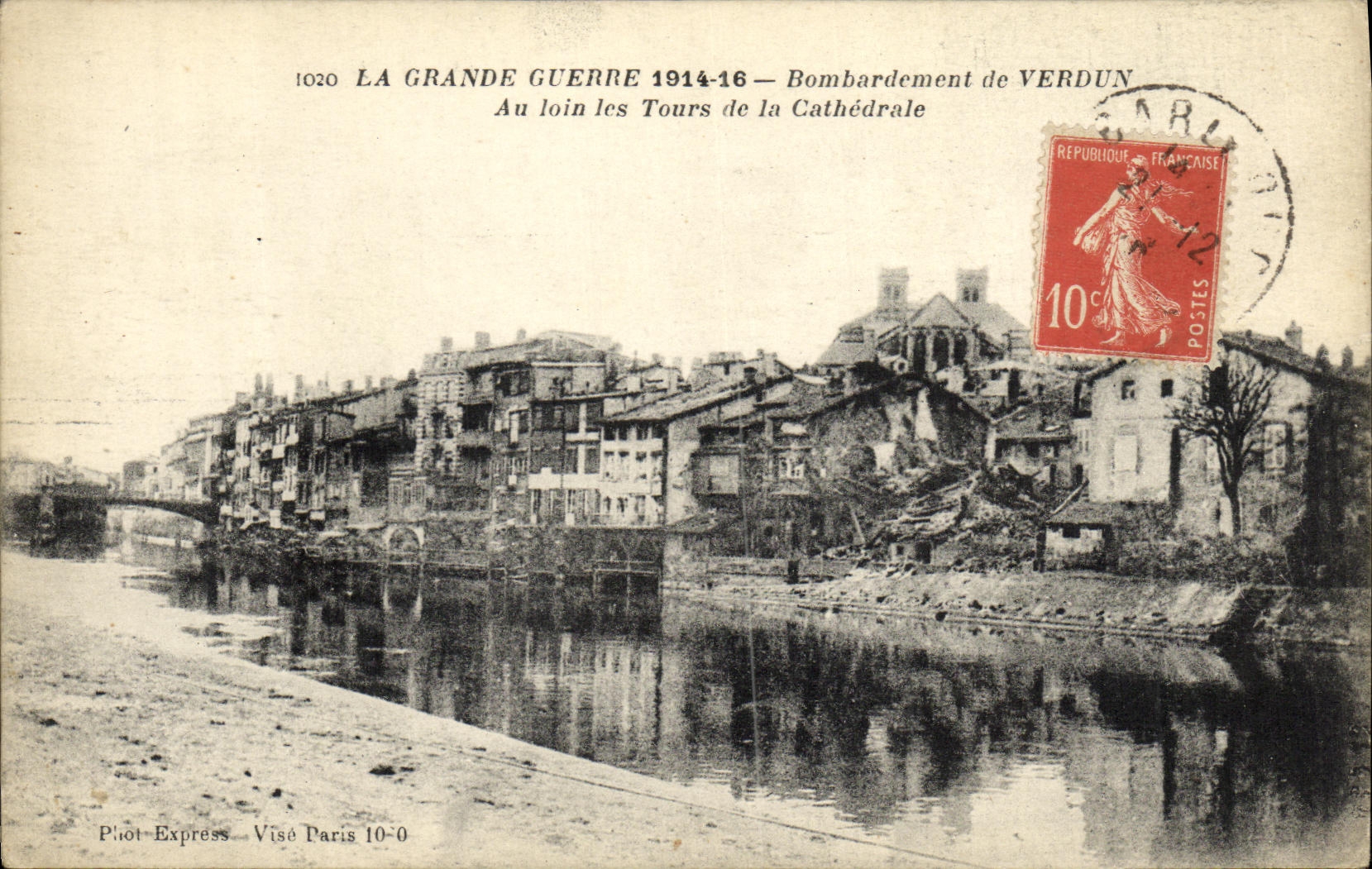Verdun — Bombardement de Verdun — P.ilot-Express, Visé Paris 10-0