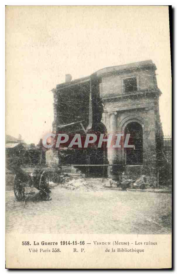 CPA Militaria La Guerre Verdun les ruines de la Bibliotheque 