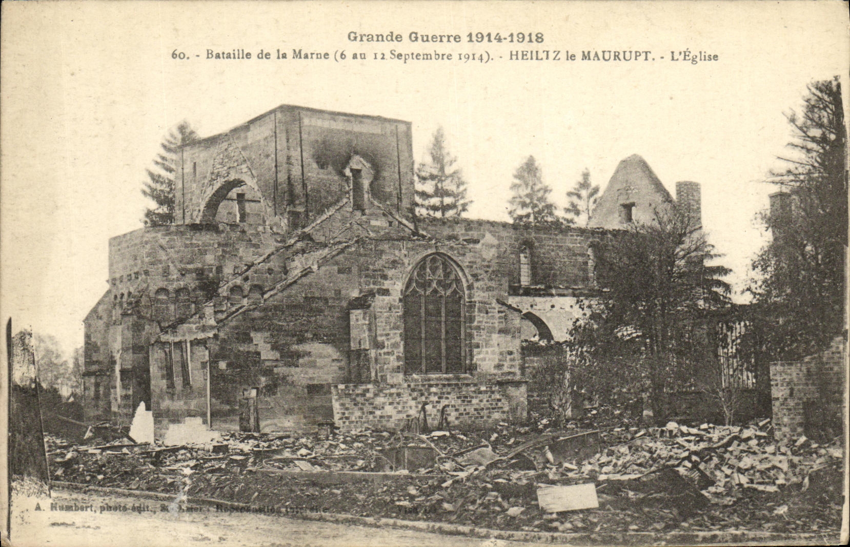 Heiltz le Maurupt — Die zerstörte Kirche — A. Numbert, Fotoverlag St. Léger, Repercutting 1918