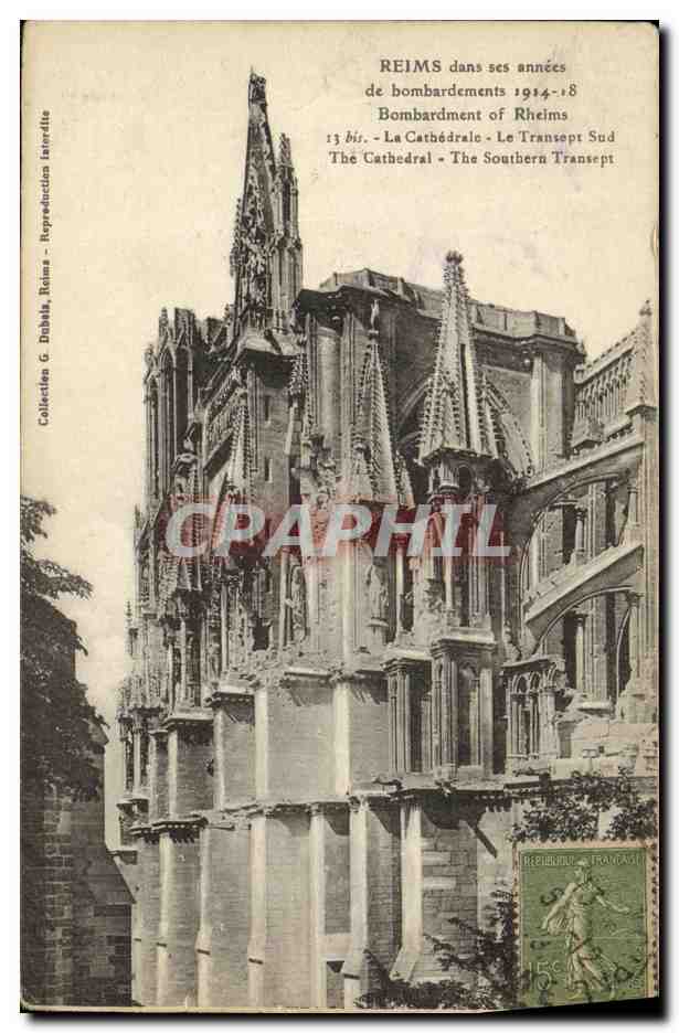 CPA Reims Dans ses Annees de Bombardements La cathedrale Le transept Sud 
