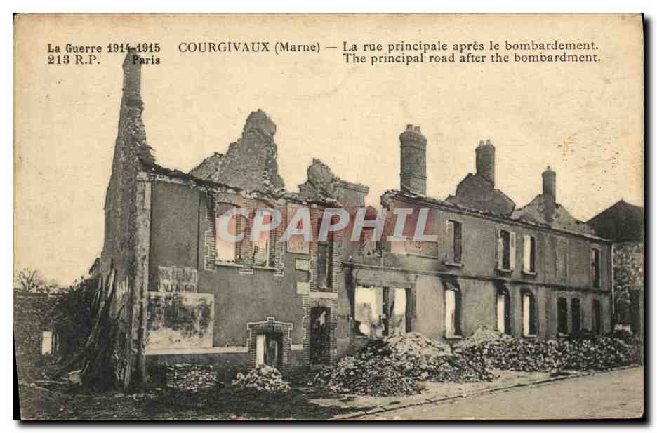 CPA Courgivaux La rue Principale apres le Bombardement Militaria 
